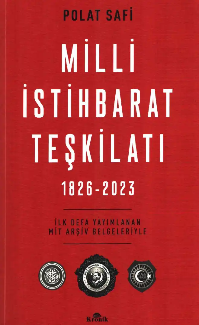 Milli İstihbarat Teşkilatı (1826-2023) — Polat Safi