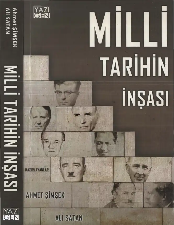 Milli Tarihin İnşası — Ahmet Şimşek, Ali Satan