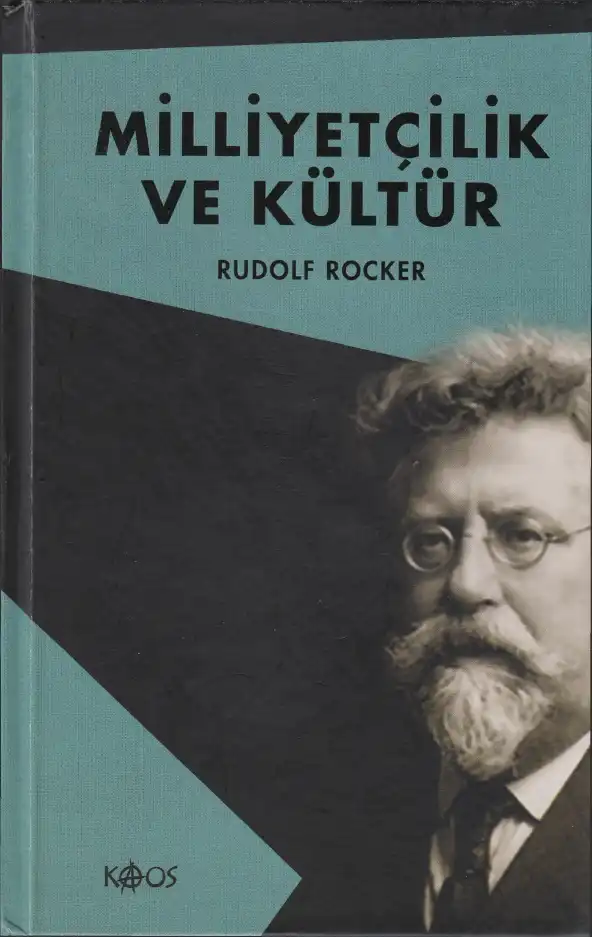 Milliyetçilik ve Kültür — Rudolf Rocker