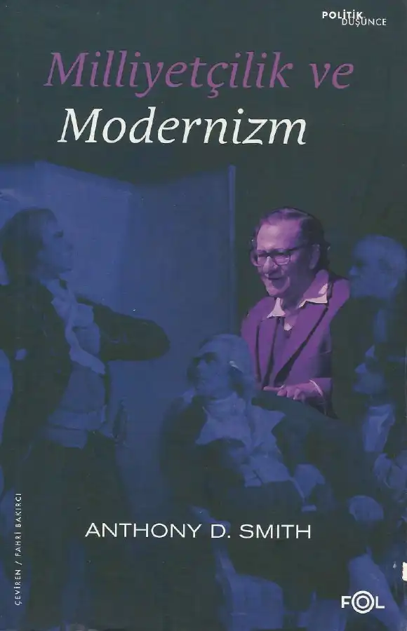 Milliyetçilik ve Modernizm — Anthony D. Smith