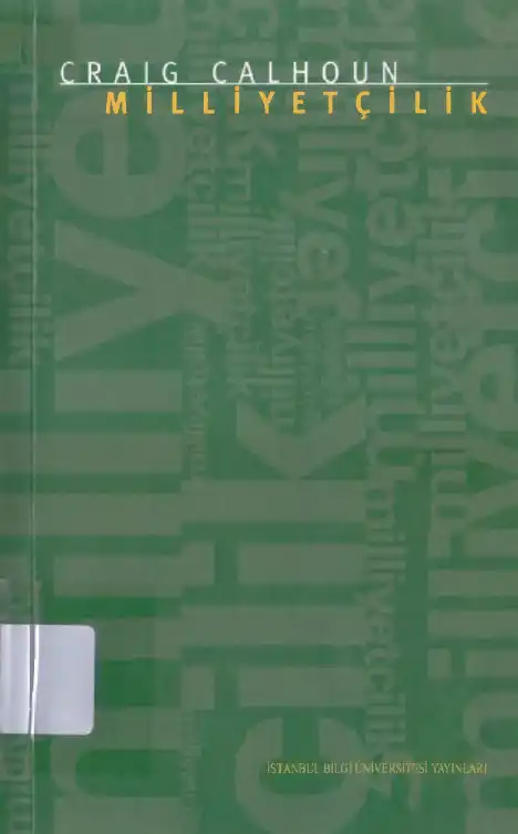Milliyetçilik — Craig Calhoun, Mark Juergensmeyer, Jonathan VanAntwerpen