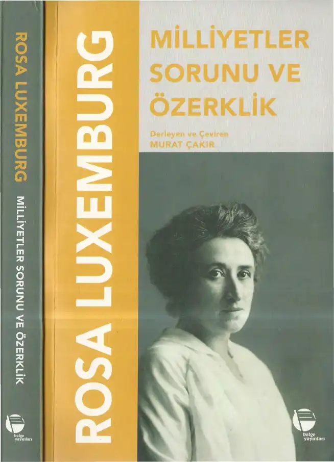 Milliyetler Sorunu ve Özerklik — Rosa Luxemburg