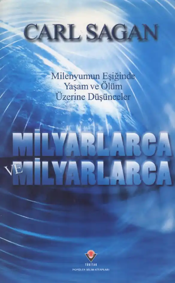 Milyarlarca ve Milyarlarca — Carl Sagan, Ann Druyan
