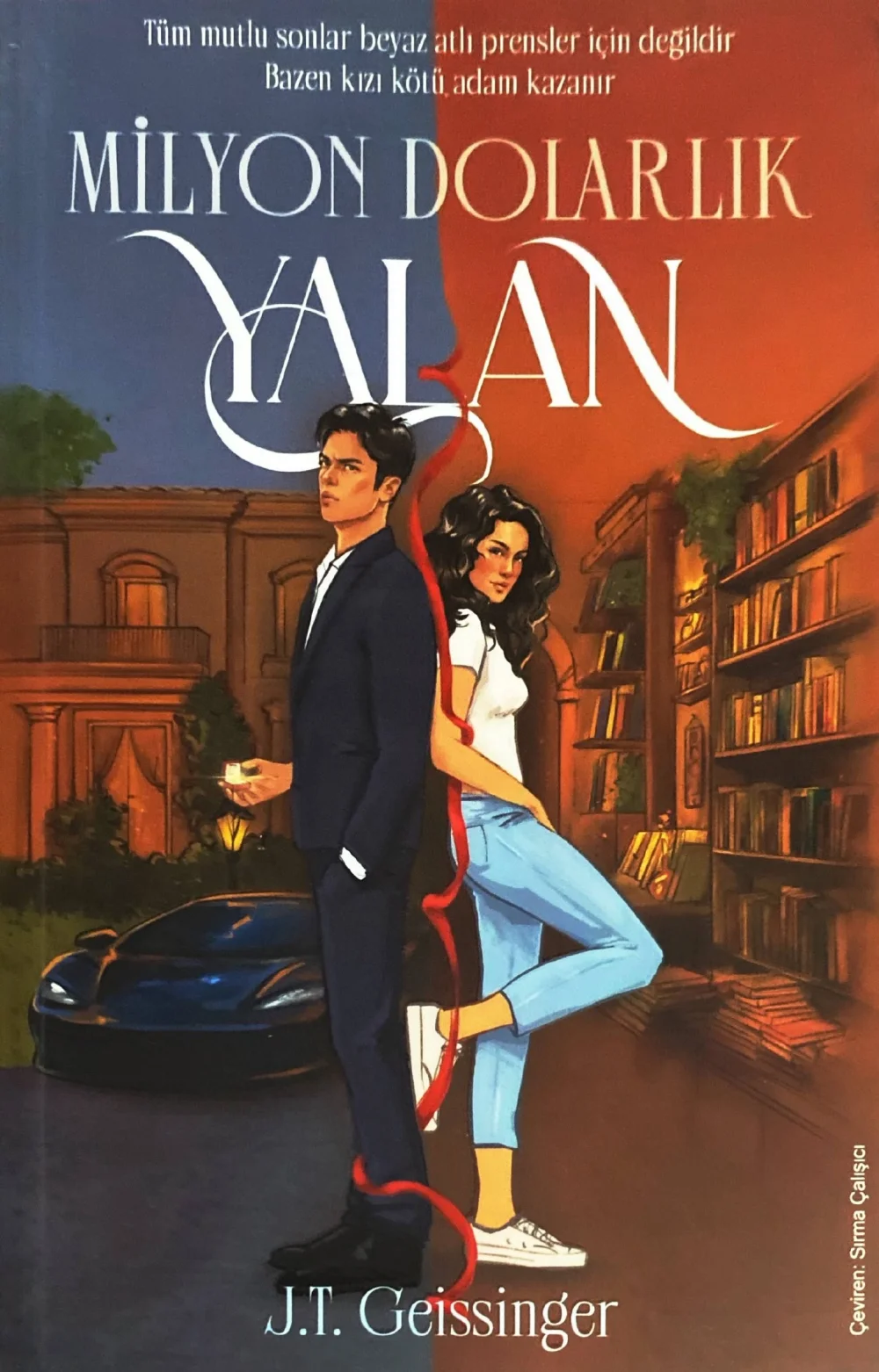 Milyon Dolarlık Yalan — J. T. Geissinger