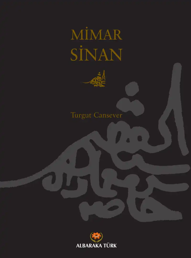 Mimar Sinan — Turgut Cansever