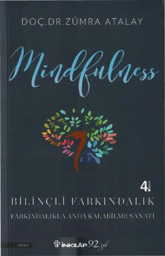 Mindfulness (Bilinçli Farkındalık) — Zümra Atalay