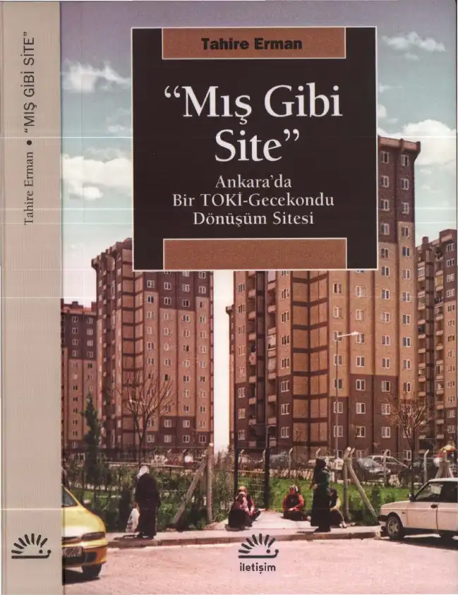 Mış Gibi Site — Tahire Erman