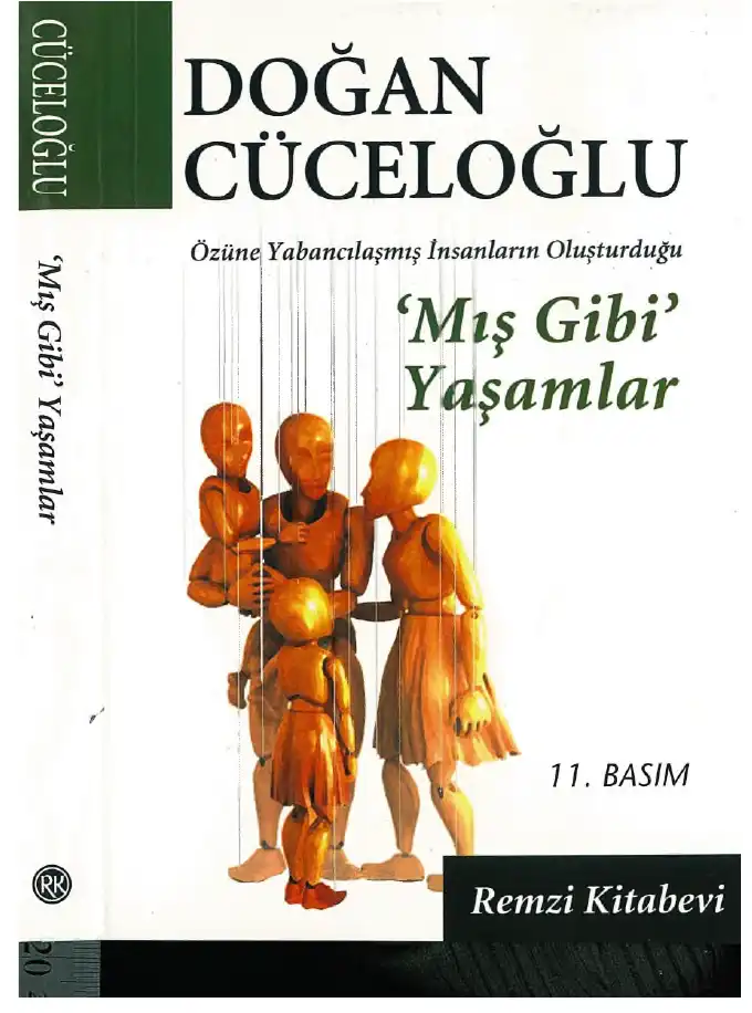 ‘Mış Gibi’ Yaşamlar — Doğan Cüceloğlu