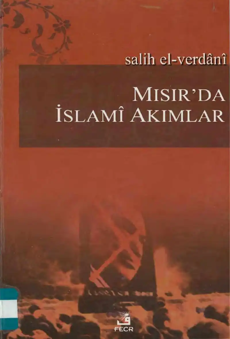 Mısır'da İslami Akımlar — Salih el-Verdani