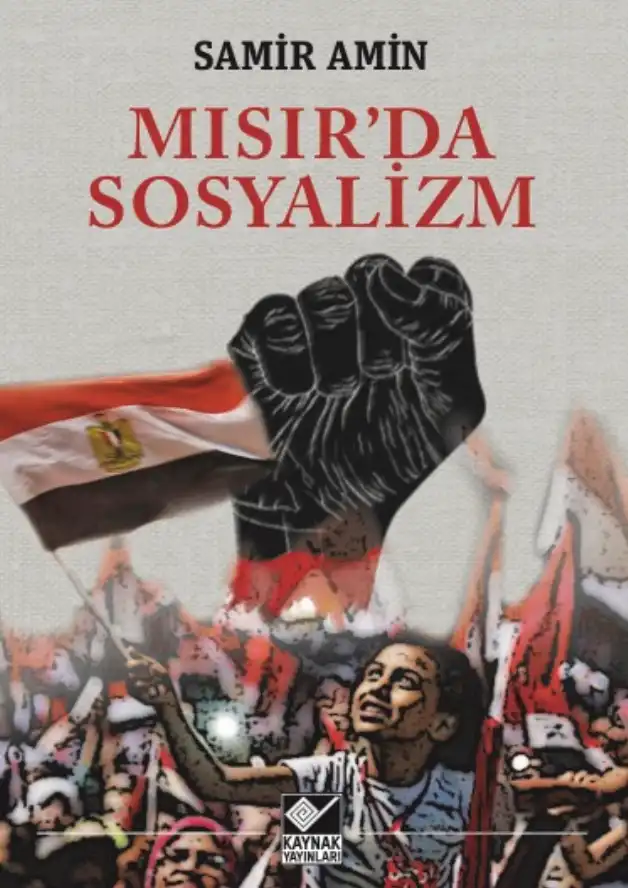 Mısır'da Sosyalizm — Samir Amin