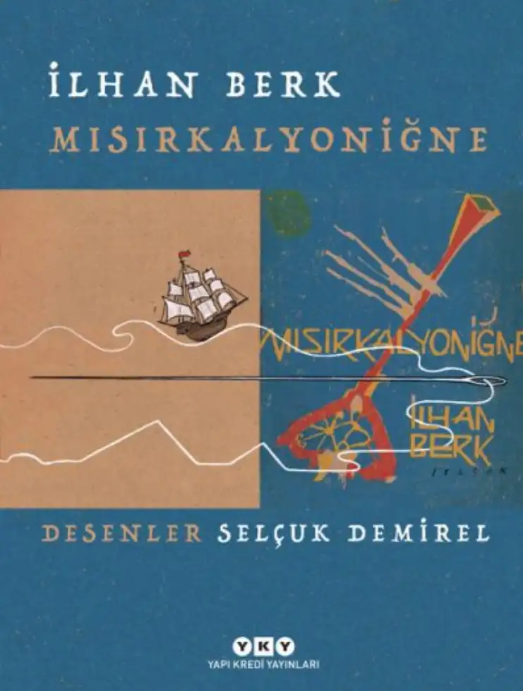 Mısır Kalyon İğne — İlhan Berk
