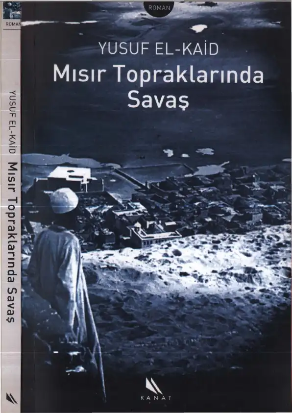 Mısır Topraklarında Savaş — Yusuf El-Kaid