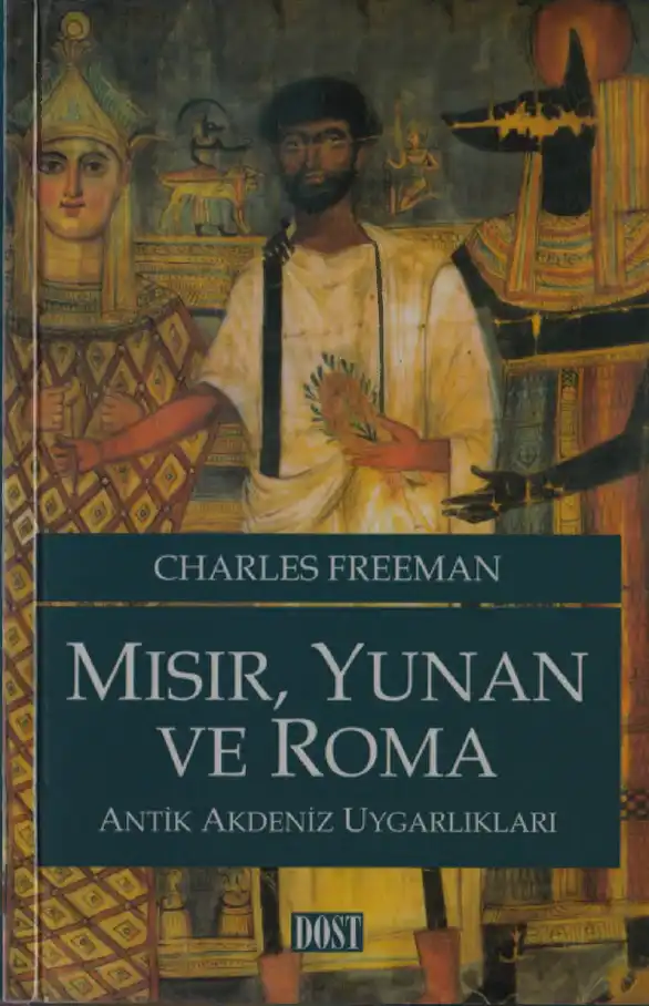 Mısır, Yunan ve Roma — Charles Freeman