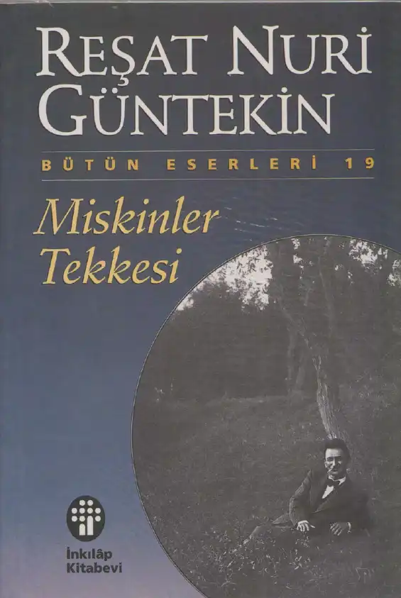 Miskinler Tekkesi — Reşat Nuri Güntekin
