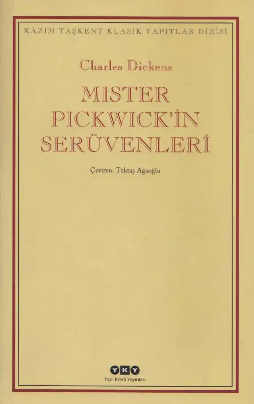 Mister Pickwick'in Serüvenleri — Charles Dickens