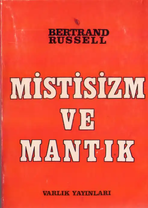 Mistisizm Ve Mantık — Bertrand Russell