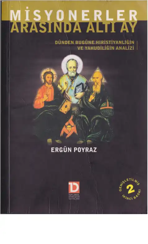 Misyonerler Arasında Altı Ay — Ergün Poyraz