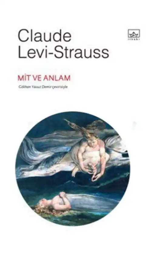 Mit ve Anlam — Claude Lévi-Strauss