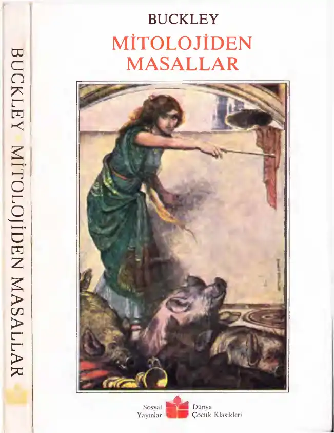 Mitolojiden Masallar — E. F. Buckley