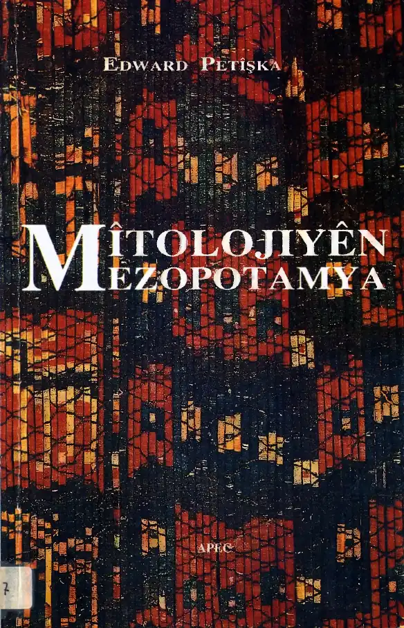 Mitolojiyen Mezopotamya — Edward Petişka