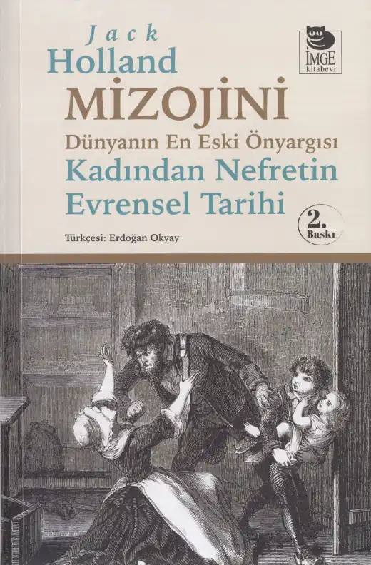 Mizojini: Dünyanın En Eski Önyargısı — Jack Holland