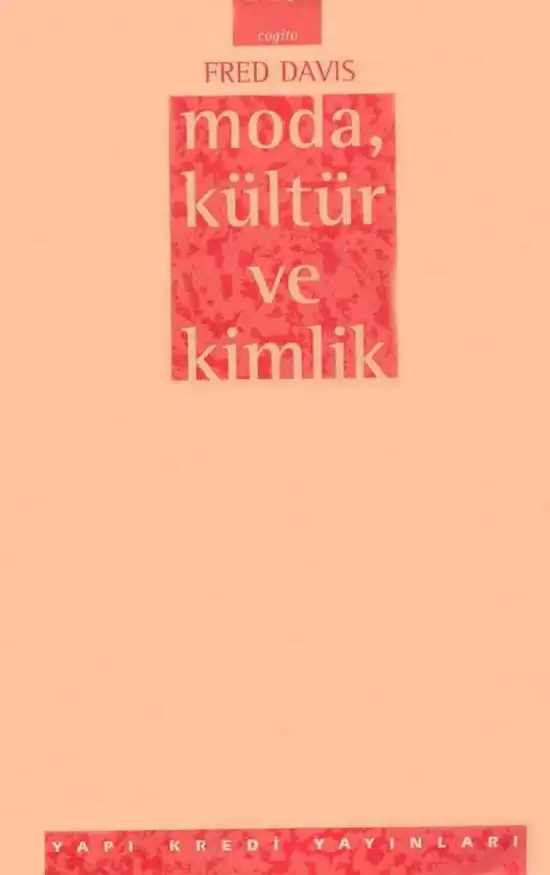 Moda, Kültür ve Kimlik — Fred Davis