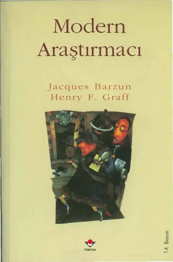 Modern Araştırmacı — Jacques Barzun, Henry F. Graff