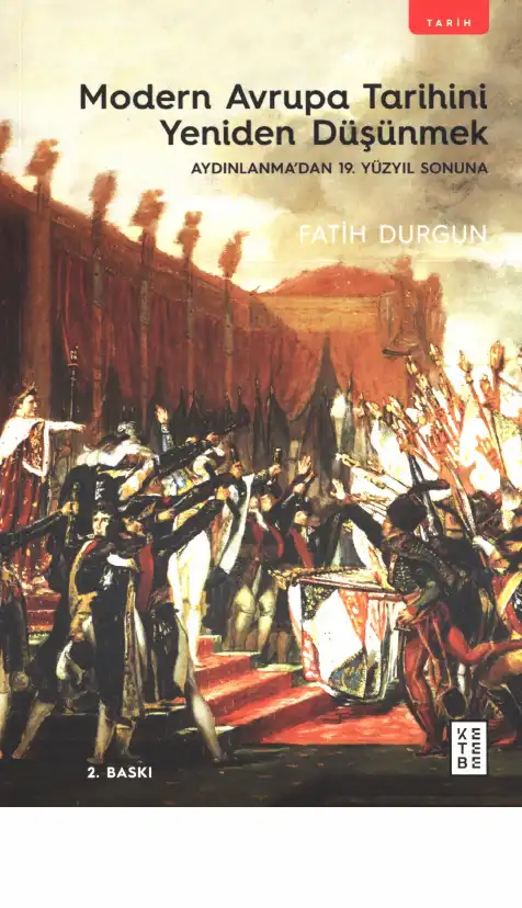Modern Avrupa Tarihini Yeniden Düşünmek — Fatih Durgun