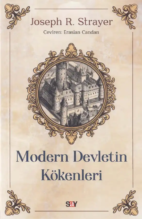 Modern Devletin Kökenleri — Joseph R. Strayer