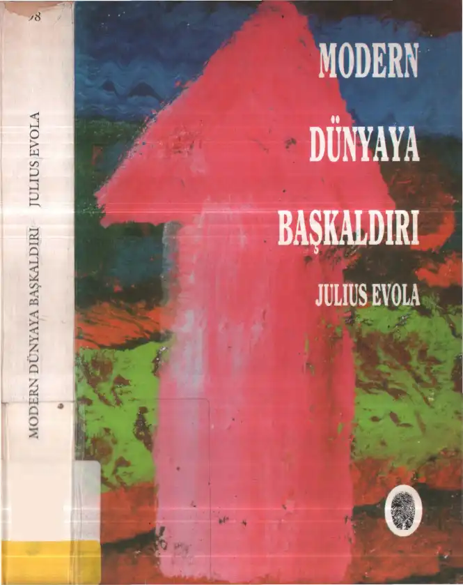 Modern Dünyaya Başkaldırı — Julius Evola