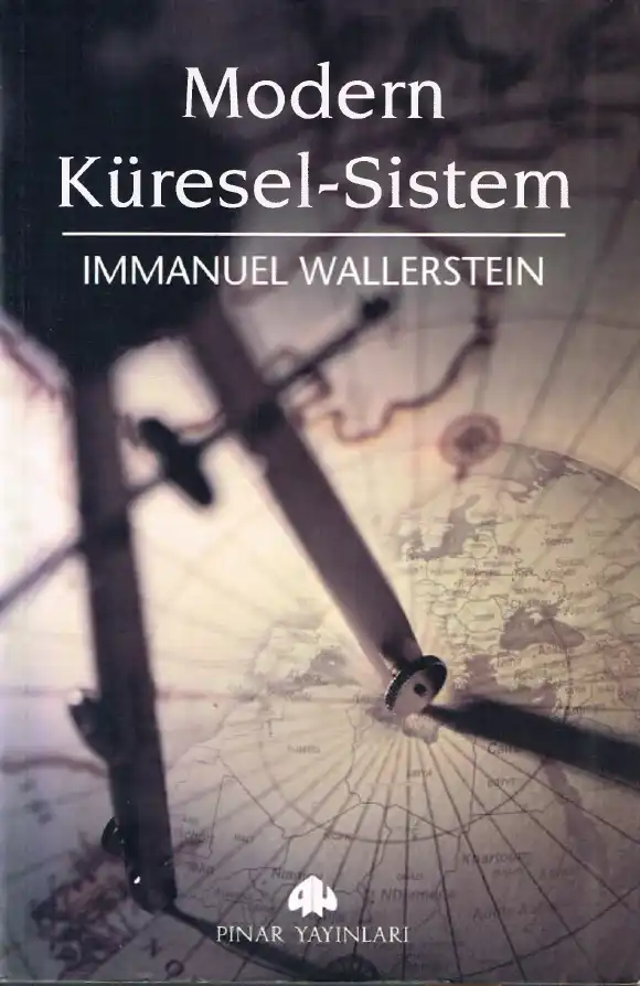 Modern Küresel-Sistem — İmmanuel Wallerstein