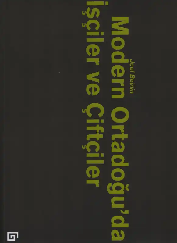 Modern Ortadoğu'da İşçiler ve Çiftçiler — Joel Beinin