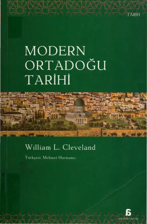 Modern Ortadoğu Tarihi — William L. Cleveland