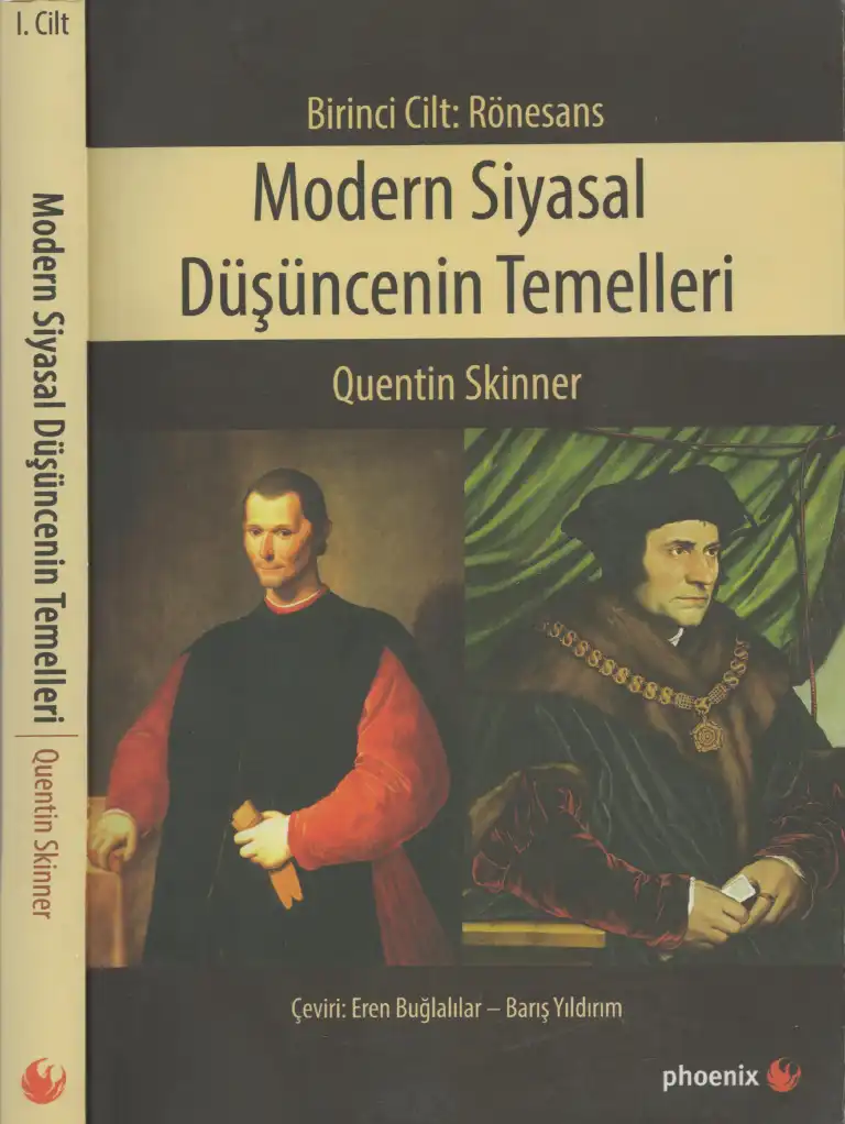 Modern Siyasal Düşüncenin Temelleri Birinci Cilt: Rönesans — Quentin Skinner