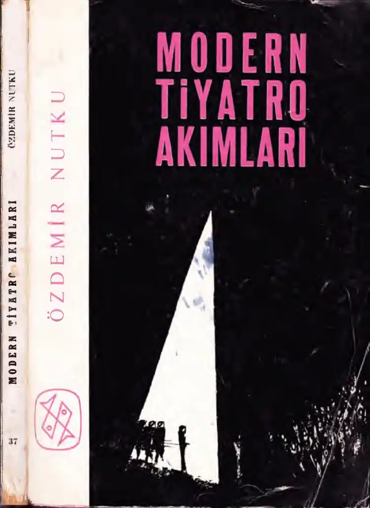 Modern Tiyatro Akımları — Özdemir Nutku