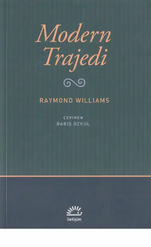 Modern Trajedi — Raymond Williams