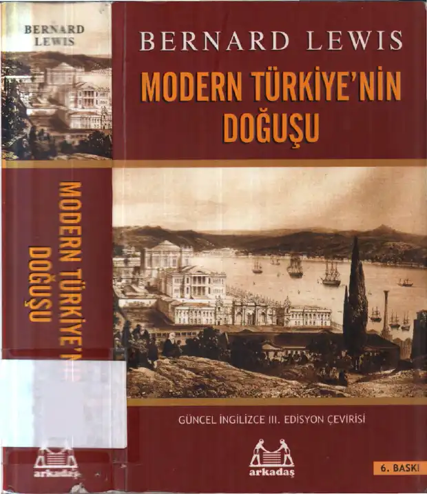 Modern Türkiye'nin Doğuşu — Bernard Lewis