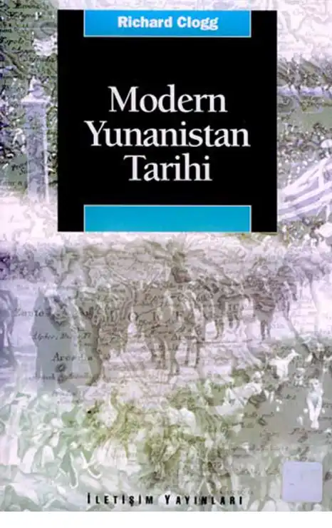 Modern Yunanistan Tarihi — Richard Clogg