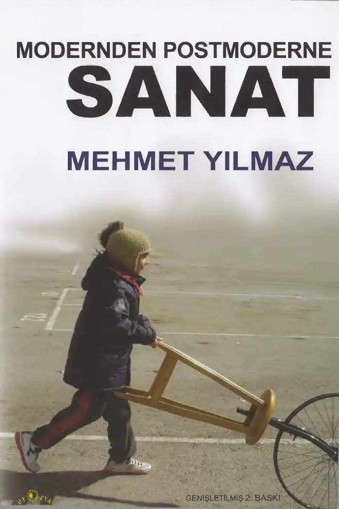 Modernden Postmoderne Sanat — Mehmet Yılmaz