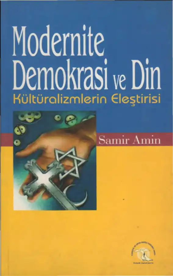 Modernite Demokrasi Ve Din — Samir Amin