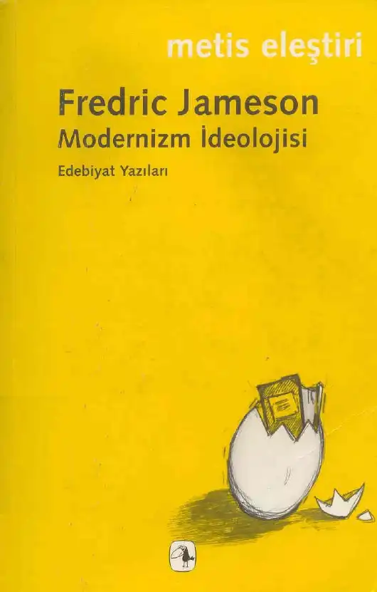Modernizm İdeolojisi — Fredric Jameson
