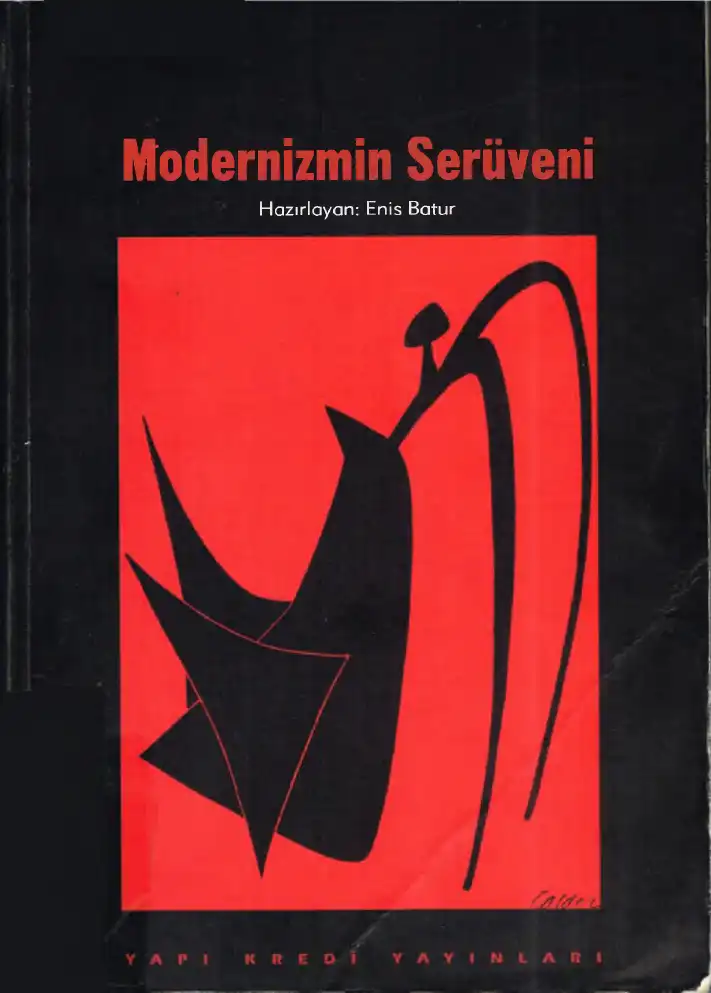Modernizmin Serüveni — Enis Batur