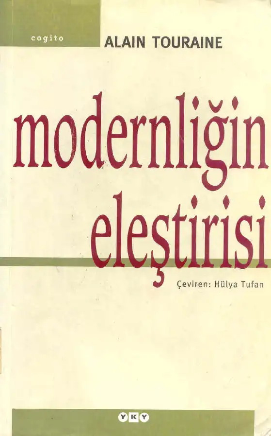 Modernliğin Eleştirisi — Alain Touraine