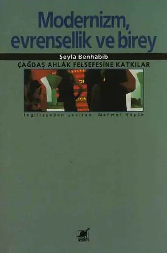 Modernlik Evrensellik Ve Birey — Seyla Benhabib, Judith Butler