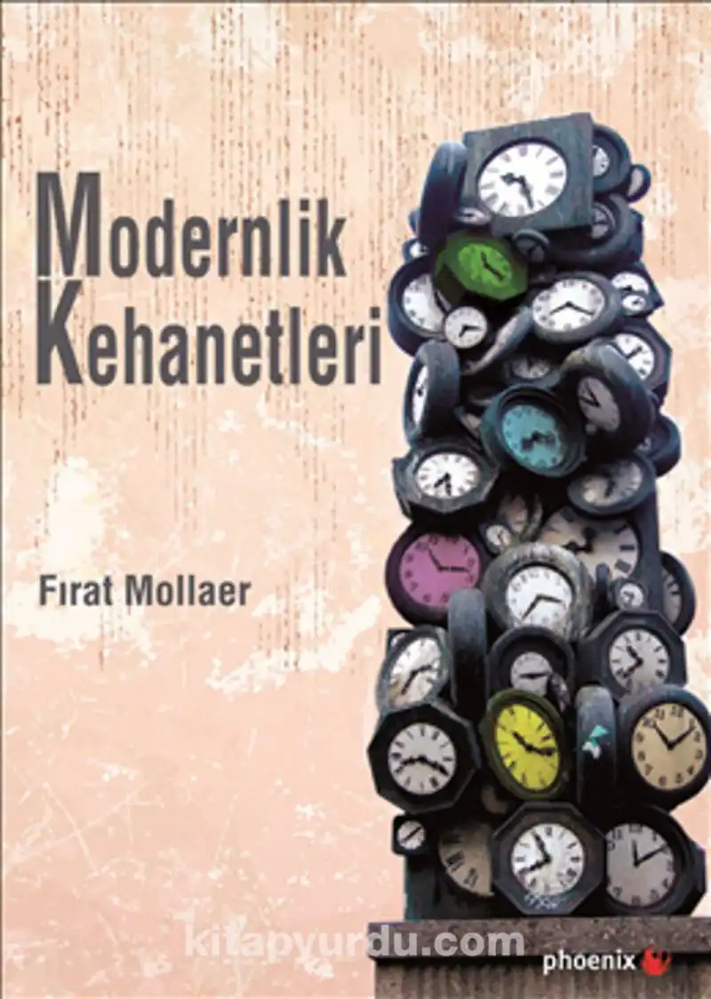 Modernlik Kehanetleri — Fırat Mollaer