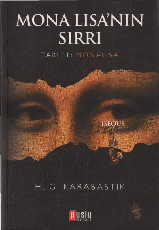Mona Lisa'nın Sırrı — H. G. Karabastık