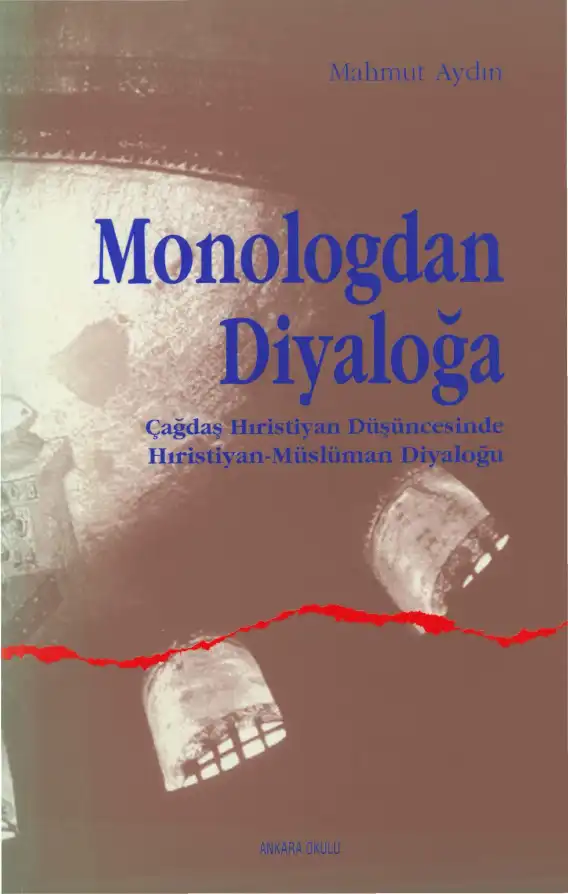 Monologdan Diyaloğa Ankara Okulu — Mahmut Aydın
