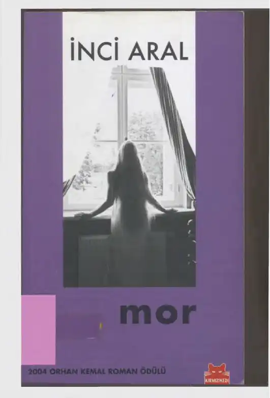 Mor — İnci Aral