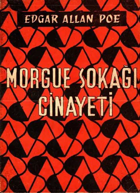 Morgue Sokağı Cinayeti — Edgar Allan Poe