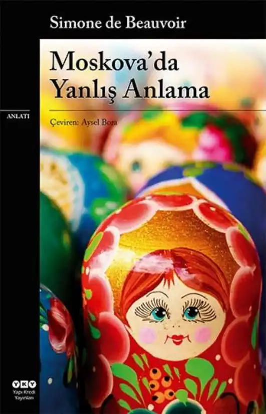 Moskova'da Yanlış Anlama — Simone de Beauvoir